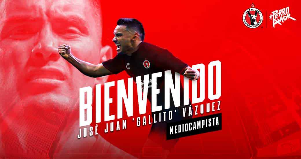José Gallito Vázquez llega a reforzar al Club Tijuana
