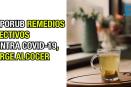 Vaporub remedios efectivos contra covid-19, Jorge Alcocer