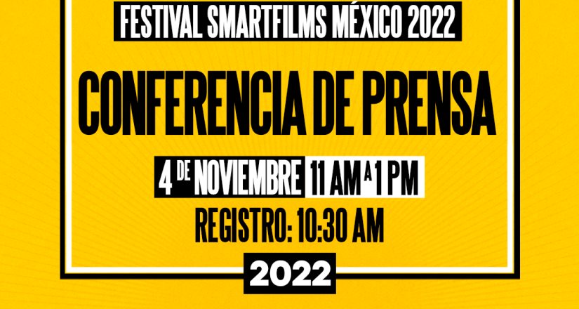 El festival smartfilms México 2022 se celebrará del 3 al 6 de noviembre en cinemanía y plaza loreto.