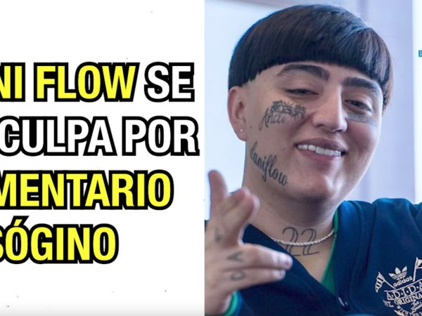 Dani Flow se disculpa por comentario misógino.