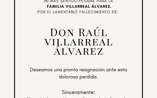 Don Raúl Villarreal Álvarez