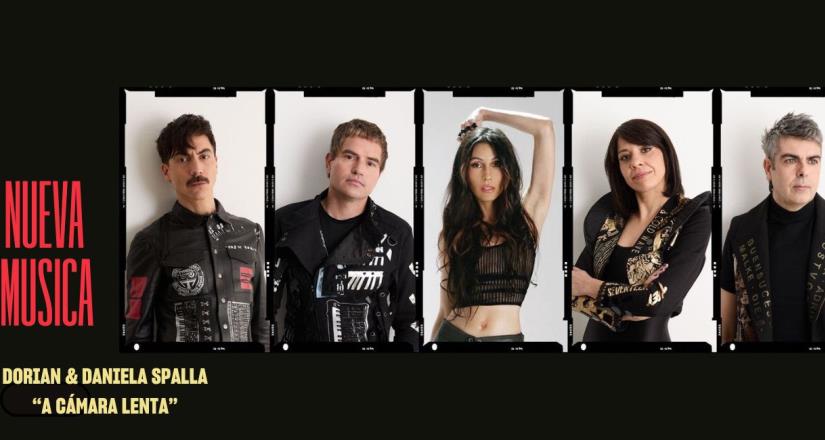 Dorian sorprende con la colaboración de Daniela Spalla en su nuevo sencillo y video A Cámara Lenta Dorian sorprende con la colaboración de Daniela Spalla en su nuevo sencillo y video A Cámara Lenta