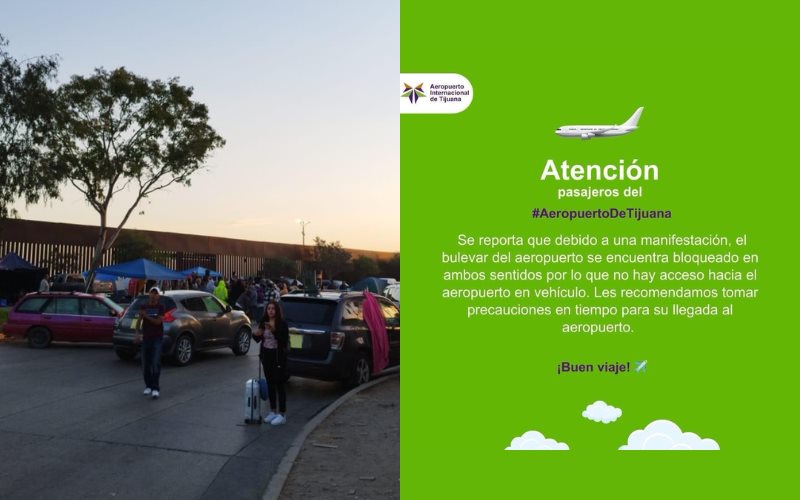 Ejidatarios de Maclovio Rojas bloquean acceso al aeropuerto de Tijuana