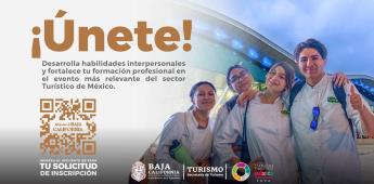 Secretaría de Turismo invita a universitarios a participar en el Tianguis Turístico 2025